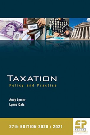 Taxation:Policy and Practice 2020/21 - 27th edition 2020: 27 - Andy Lymer [KSIĄŻKA]
