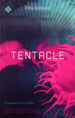 Tentacle - Rita Indiana [KSIĄŻKA]