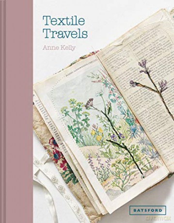 Textile Travels - Anne Kelly [KSIĄŻKA]