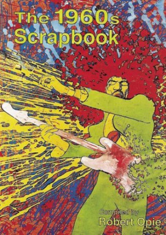 The 1960s Scrapbook (Scrapbook) - Robert Opie [KSIĄŻKA]