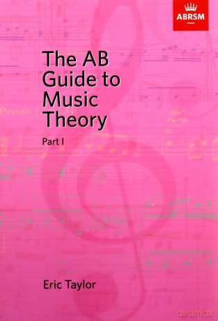 The AB Guide to Music Theory Vol 1 - Eric Taylor [KSIĄŻKA]
