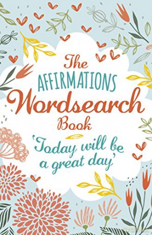 The Affirmations Wordsearch Book (192pp royal puzzles) - Eric Saunders [KSIĄŻKA]
