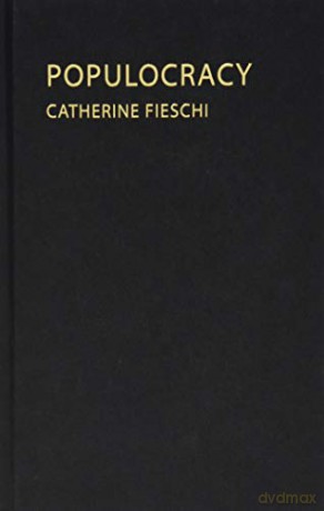 The Age of Populism (Comparative Political Economy): The Tyranny of Authenticity and the Rise of Populism - Catherine Fieschi [KSIĄŻKA]