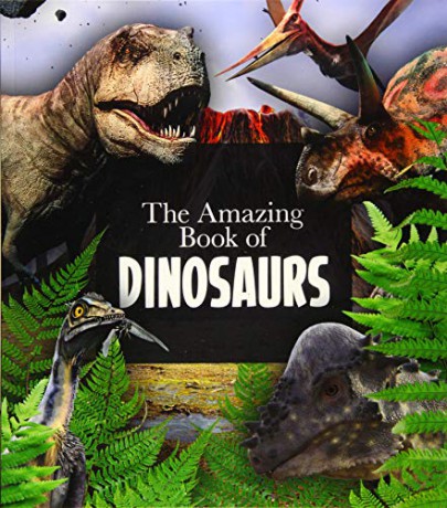 The Amazing Book of Dinosaurs (Amazing Books) - Clare Hibbert [KSIĄŻKA]