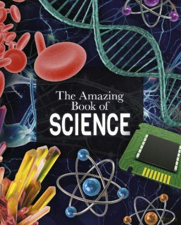 The Amazing Book of Science (Amazing Books) - Giles Sparrow [KSIĄŻKA]