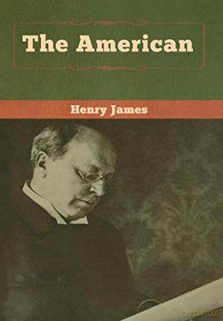 The American - Henry James [KSIĄŻKA]