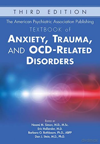 The American Psychiatric Association Publishing Textbook of Anxiety, Trauma, and OCD-Related Disorders - Naomi M. Simon [KSIĄŻKA]