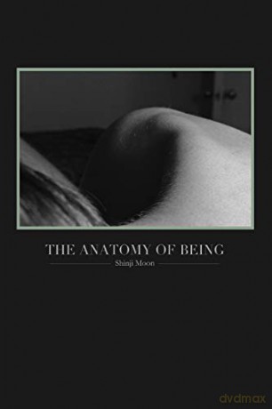 The Anatomy of Being - Shinji Moon [KSIĄŻKA]