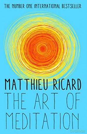The Art of Meditation - Matthieu Ricard [KSIĄŻKA]