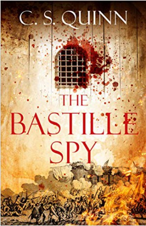The Bastille Spy (A Revolution Spy series) - C. S. Quinn [KSIĄŻKA]