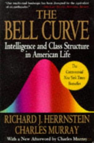 The Bell Curve: Intelligence and Class Structure in American Life (A Free Press Paperbacks Book) - Richard J. Herrnstein [KSIĄŻKA]