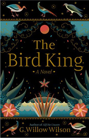 The Bird King - G. Willow Wilson [KSIĄŻKA]