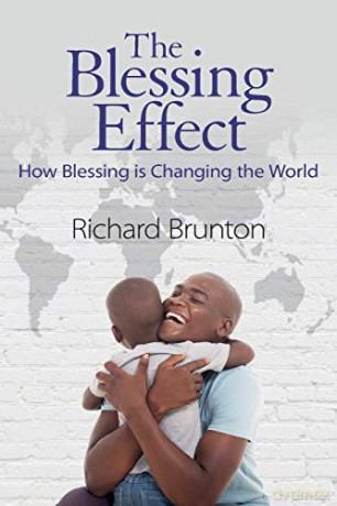 The Blessing Effect: How Blessing is Changing the World - Richard Brunton [KSIĄŻKA]