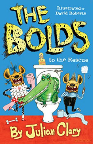 The Bolds to the Rescue - Julian Clary [KSIĄŻKA]