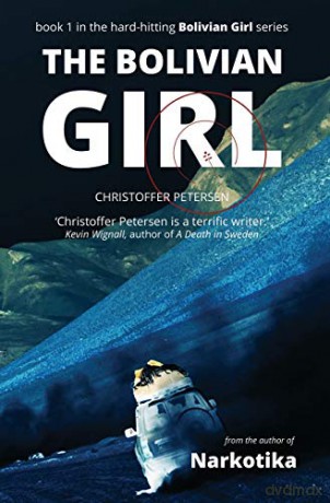 The Bolivian Girl - Christoffer Petersen [KSIĄŻKA]