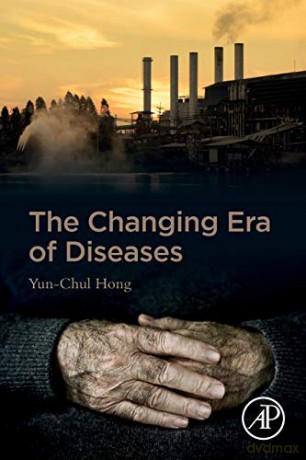The Changing Era of Diseases - Yun-Chul Hong [KSIĄŻKA]