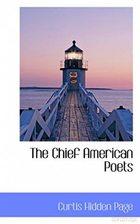 The Chief American Poets - Curtis Hidden Page [KSIĄŻKA]