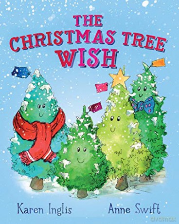 The Christmas Tree Wish - Karen Inglis [KSIĄŻKA]