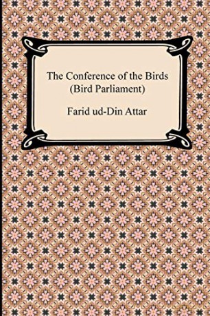 The Conference of the Birds (Bird Parliament) - Farid Ud Attar [KSIĄŻKA]