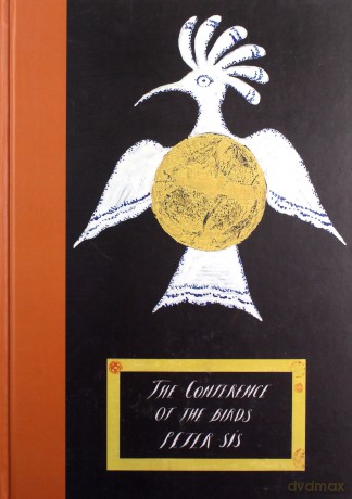 The Conference of the Birds (Eye Classics) - Peter Sis [KSIĄŻKA]