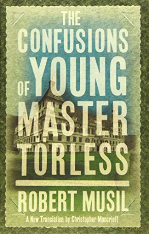 The Confusions of Young Master Törless (Alma Classics) - Robert Musil [KSIĄŻKA]