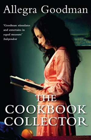 The Cookbook Collector - Allegra Goodman [KSIĄŻKA]