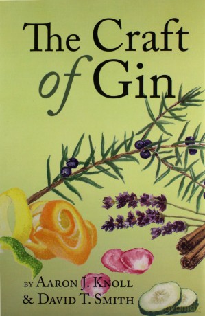 The Craft of Gin - Aaron J. Knoll [KSIĄŻKA]