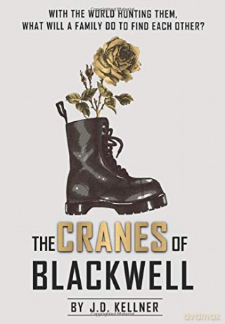 The Cranes of Blackwell - J.D. Kellner [KSIĄŻKA]