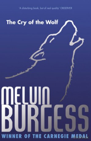 The Cry of the Wolf - Melvin Burgess [KSIĄŻKA]
