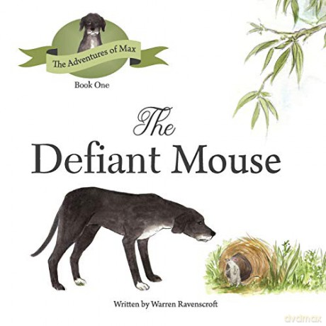 The Defiant Mouse - Warren G Ravenscroft [KSIĄŻKA]