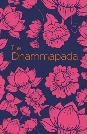 The Dhammapada (Arcturus Classics) - Siddhartha Gautama [KSIĄŻKA]