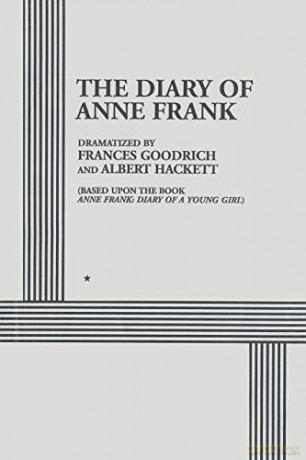 The Diary of Anne Frank - Frances Goodrich [KSIĄŻKA]