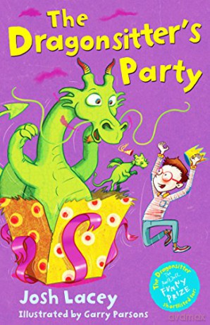The Dragonsitter's Party (The Dragonsitter series) - Josh Lacey [KSIĄŻKA]