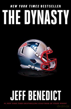 The Dynasty - Jeff Benedict [KSIĄŻKA]