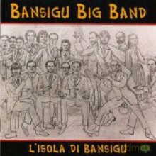 Bansigu Big Band: Llsola di Bansigu [CD]