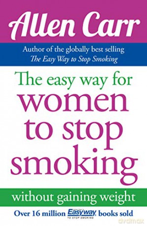 The Easy Way for Women to Stop Smoking (Allen Carr's Easyway) - Allen Carr [KSIĄŻKA]