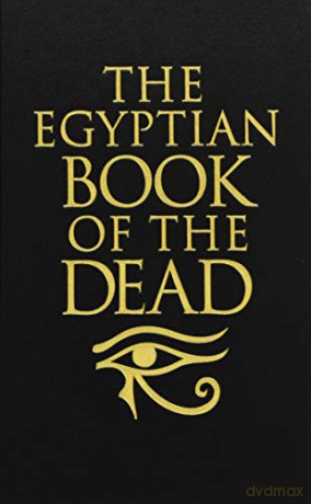 The Egyptian Book of the Dead - Arcturus Publishing [KSIĄŻKA]
