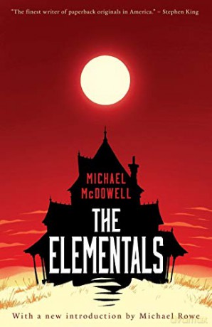 The Elementals - Michael McDowell [KSIĄŻKA]