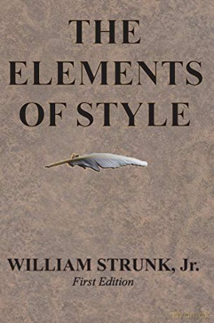 The Elements of Style - William Strunk Jr. [KSIĄŻKA]