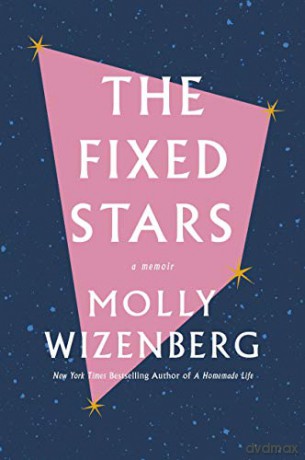 The Fixed Stars - Molly Wizenberg [KSIĄŻKA]