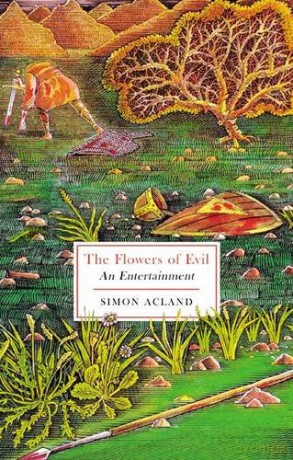 The Flowers of Evil - Simon Acland [KSIĄŻKA]