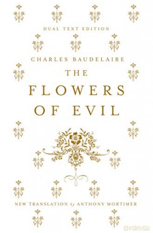 The Flowers of Evil: Dual-Language (Alma Classics) - Charles Baudelaire [KSIĄŻKA]