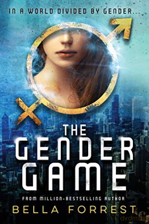 The Gender Game - Bella Forrest [KSIĄŻKA]