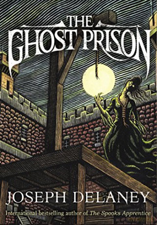 The Ghost Prison - Joseph Delaney [KSIĄŻKA]