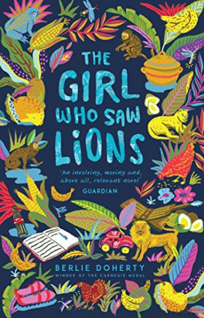 The Girl Who Saw Lions - Berlie Doherty [KSIĄŻKA]