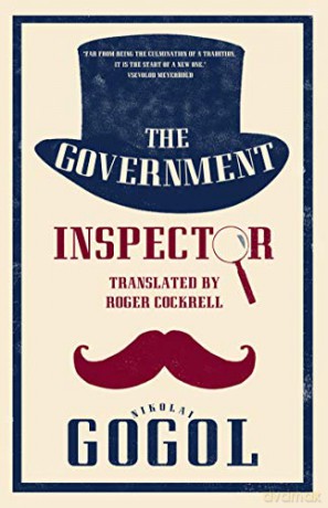 The Government Inspector: New Translation (Alma Classics) - Nikolai Gogol [KSIĄŻKA]