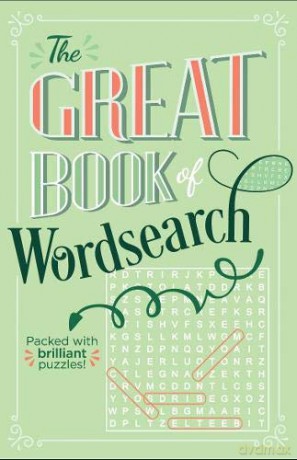 The Great Book of Wordsearch: Packed with over 500 brilliant puzzles! (B640s) - Eric Saunders [KSIĄŻKA]