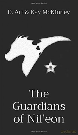 The Guardians of Nil'eon - D. Art McKinney [KSIĄŻKA]