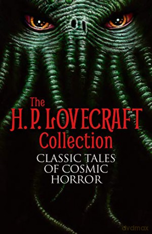The H. P. Lovecraft Collection - H. P. Lovecraft [KSIĄŻKA]