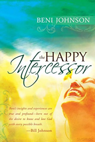The Happy Intercessor - Beni Johnson [KSIĄŻKA]